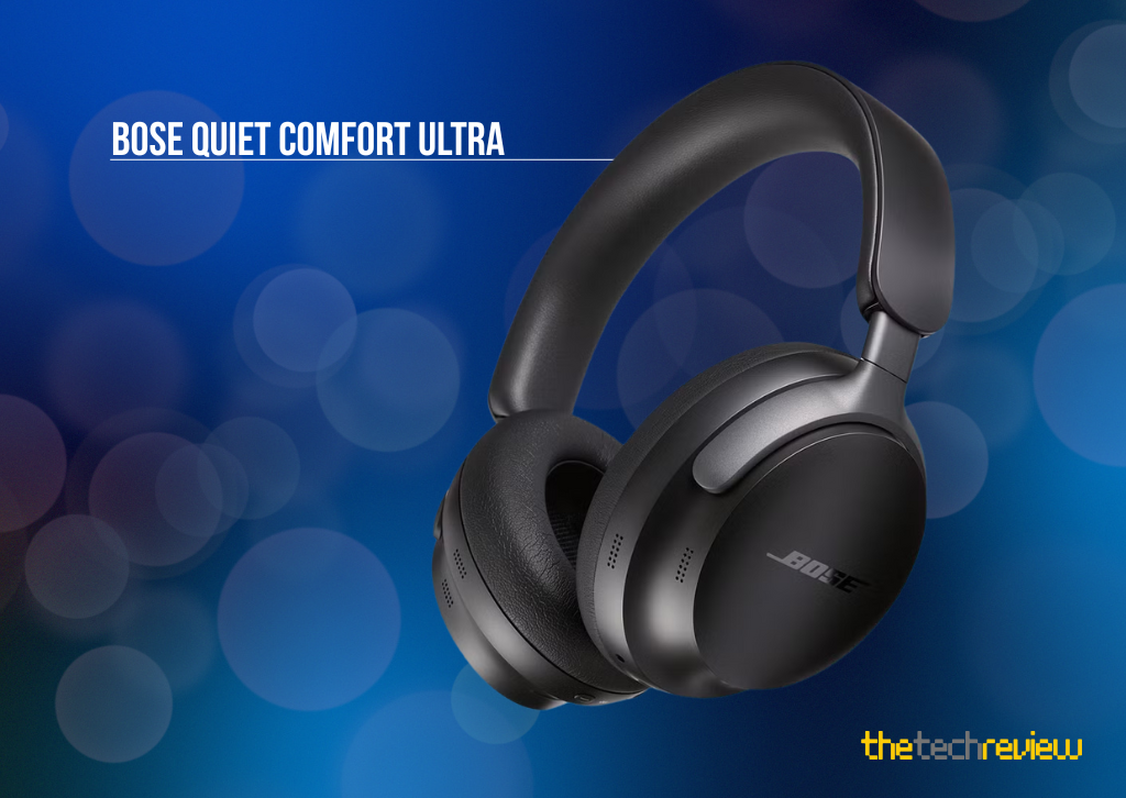 Bose Quiet Comfort Ultra Review