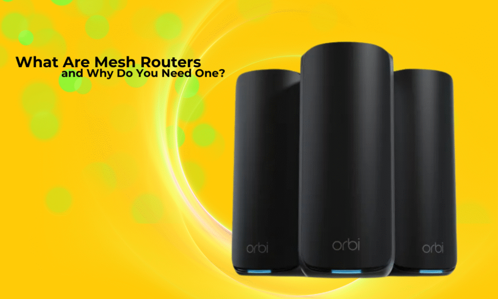 What Are Mesh Routers?
